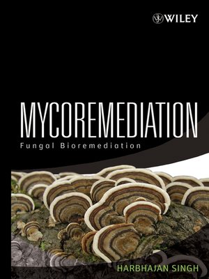 cover image of Mycoremediation